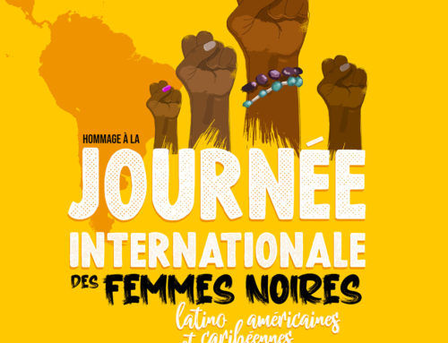 25 juillet – Journée internationale des femmes noires d’Amérique latine et des Caraïbes